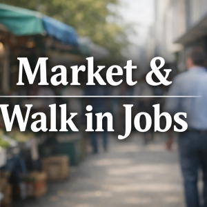Market & Walk in jobs